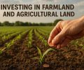 Investing in Farmland and Agricultural Land