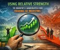 Using Relative Strength to Identify Candidates for Trading and Investing